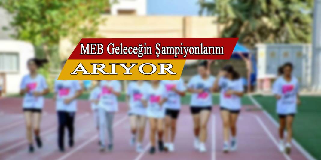 MEB geleceğin olimpiyat şampiyonlarını arıyor 1